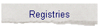 Registries